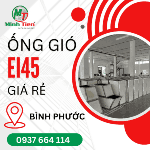 ỐNG GIÓ EI45 GIÁ RẺ, CHẤT LƯỢNG CAO TẠI BÌNH PHƯỚC